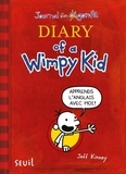 Jeff Kinney - Diary of a Wimpy Kid - Edition en anglais annotée du Journal d'un Dégonflé.