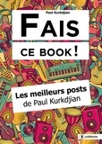 Paul Kurkdjian - Fais ce book !.