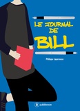 Philippe Laperrousse - Le journal de Bill.