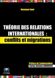 Ousmane Sané - Théorie des relations internationales - Conflits et migrations.