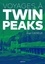 Axel Cadieux - Voyages à Twin Peaks.