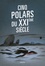 Anne Bourrel et Hervé Commère - Cinq polars du XXIe siècle.