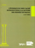 Alberto Frigo - L'évidence du Dieu caché - Introduction à la lecture des Pensées de Pascal.