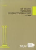Sylvie Thorel - Les origines - Une lecture de La Fortune des Rougon.