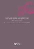 Sonia Anton et Laurence Macé - Bernardin de Saint-Pierre - Idées, réseaux, réception.