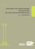 François Vanoosthuyse - Histoire d'un jeune homme - Une lecture de L'éducation sentimentale.