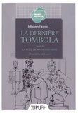 Johannes Urzidil - La Dernière Tombola suivie de La Côte de ma grand-mère - Deux récits burlesques.