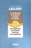 Vincent Leclert - La terminologie du transport allemand et français.