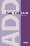 Géraldine Cazals - Cahiers historiques des annales de droit N° 4/2021 : Des juristes et des oeuvres - Droit et littérature en Normandie (XIe-XVIIIe siècle).
