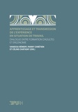 Vanessa Rémery et Fanny Chrétien - Apprentissage et transmission de l'expérience en situation de travail - Dialogue entre formation d'adultes et ergonomie.