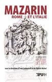 Yvan Loskoutoff et Patrick Michel - Mazarin, Rome et l'Italie - Volume 2, Histoire des arts.