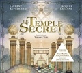Jacques Ravenne et Laurent Kupferman - Le Temple Secret - Découvrez l'univers de la franc-maçonnerie en plus de 200 questions.