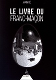 Jakin Bd - Le livre du franc-maçon.