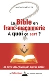 Mathieu Métayer - La Bible en franc-maçonnerie, à quoi ca sert ?.