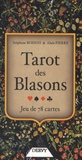 Stéphane Rossini et Alula Pierre - Tarot des blasons - Jeu de 78 cartes.