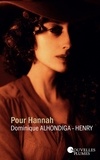 Dominique Alhondiga-Henry - Pour Hannah.
