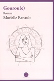 Murielle Renault - Gourou(e).