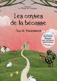 Guy de Maupassant - Les contes de la bécasse.