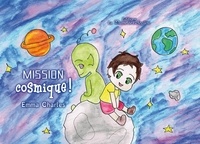 Emma Charles - Mission cosmique !.