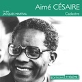 Aimé Césaire et Jacques Martial - Cadastre.