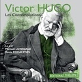 Victor Hugo et Denis Podalydès - Les contemplations.
