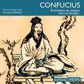 Michael Lonsdale et Confucius Confucius - Entretiens du maître avec ses disciples.