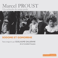Marcel Proust et Guillaume Galliennne - Sodome et Gomorrhe.