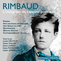 Arthur Rimbaud et Cedri Zimmerlin - L'intégrale de l'œuvre poétique.