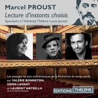 Marcel Proust et Denis Lavant - Une soirée avec Proust - Les passages les plus emblématiques de La recherche du temps perdu.