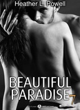 Heather L. Powell - Beautiful Paradise - volume 7.