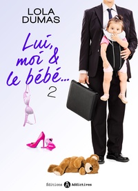 Lola Dumas - Lui, moi et le bébé - 2.