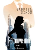 Gabriel Simon - Impossible Love – Retrouve-moi 2.
