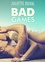 Juliette Duval - Bad Games - Vol. 2.