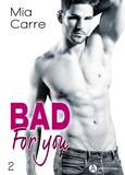 Mia Carre - Bad for you - 2.