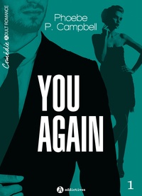 Phoebe P. Campbell - You again, vol. 1.