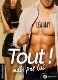 Léa May - Tout mais pas lui.