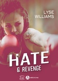 Lyse Williams - Hate & Revenge.