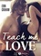 Erin Graham - Teach Me Love.