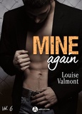 Louise Valmont - Mine Again - Vol. 6.