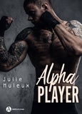 Julie Huleux - Alpha Player (teaser).