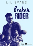 Lil Evans - Broken Rider.