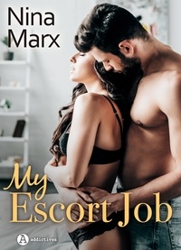 Nina Marx - My Escort Job.