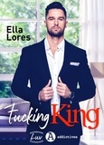Ella Lores - Fucking King.