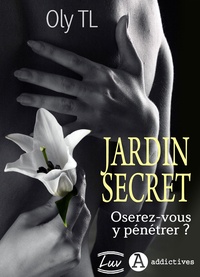 Oly TL - Jardin secret (teaser).