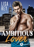 Lisa Rey - Ambitious Lover.