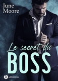 June Moore - Le Secret du boss.