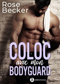 Rose m. Becker - Coloc avec mon bodyguard (teaser).