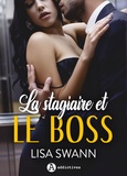 Lisa Swann - La Stagiaire et le Boss.
