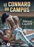 Marion Laurent - Le Connard du campus.