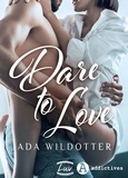 Ada Wildotter - Dare to Love.
